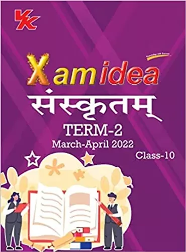 Xam idea Class 10 Sanskrit Book For CBSE Term 2 Exam (2021-2022) With New Pattern Including Basic Concepts, NCERT Questions and Practice Questions Paperback – 30 December 2021