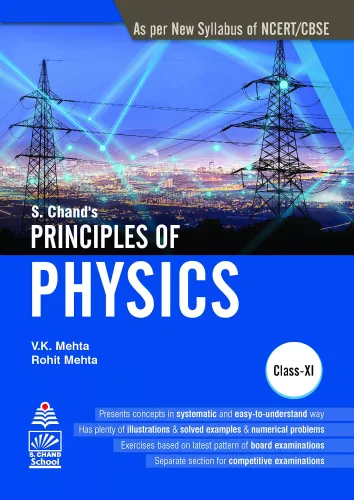 Principles Of Physics For Class 11 (S Chand's) 