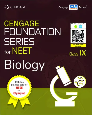 Cengage Foundation Series for NEET Biology: Class 9