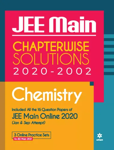 18 Year\'s Chapterwise Solutions Chemistry JEE Main 2021