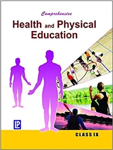 Comprehensive Health and Physical Education IX