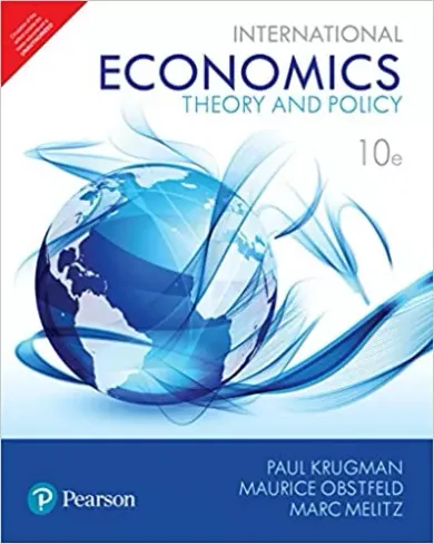 International Economics | Tenth Edition | By Pearson: Theory and Policy 