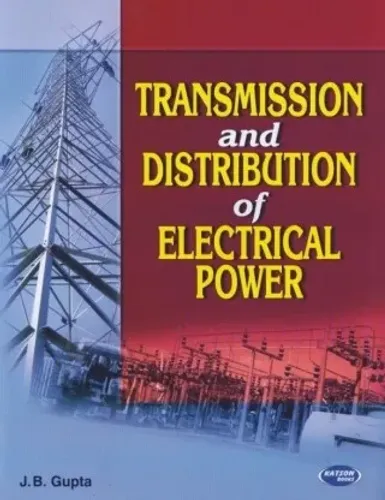 Transmission & Distribution of Electrical Power