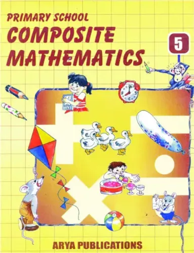 Primary School Composite Mathematics- 5 (Activity based)