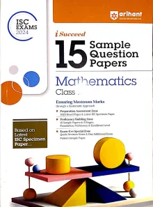 Isc I Succeed 15 Sample Question Papers Mathematics-12 (2024)