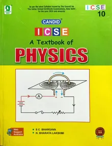 Candid Icse Physics For Class 10