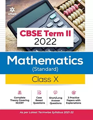 Arihant CBSE Mathematics (Standard) Term 2 Class 10 for 2022 Exam (Cover Theory and MCQs) 