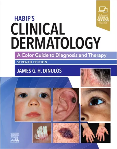 Habif's Clinical Dermatology, 7e