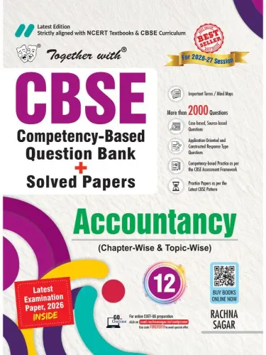 Together with CBSE Question Bank for Class 12 Accountancy 2026-27 with 2000+ Questions as per NCERT Textbook & Solved 2026 board examination paper | Most Recommended CBSE Reference Book (CBSE)