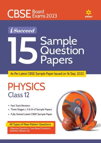 I Succeed 15 Sample Q.p. Physics - 12 (2023)