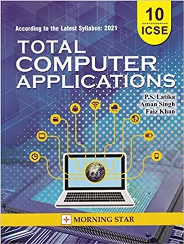 Icse Class 10 Total Computer Applications For 2021 (Latest Syllabus