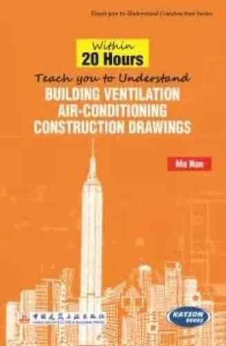 Within 20 Hours Teach you to Understand Building Ventilation Air-Conditioning Construction Drawings