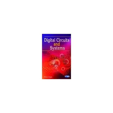 Digital Circuit and Systems