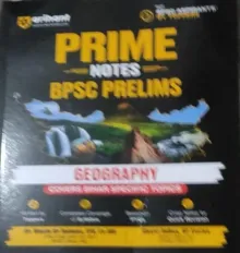 BPSC Prelims Prime Note Geography (English)