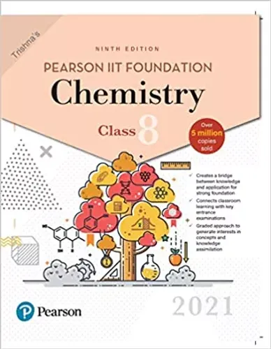 Pearson IIT Foundation Chemistry| Class 8| 2021 Edition|By Pearson 