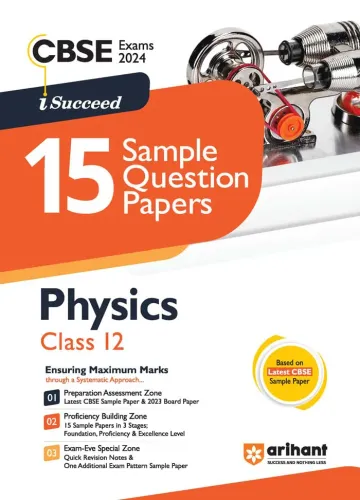 I Succeed 15 Sample Question Papers Physics-12