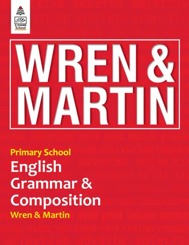 Primary School English Grammar and Composition 3 to 5 (9789358701401) - Wren & Martin