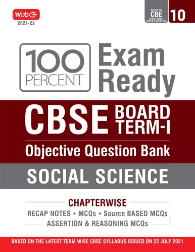 Class 10-100 Percent Exam Ready CBSE Board Term 1 Objective Question Bank Social Science