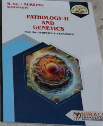 Bsc Nursing Sem-4 Pathology-II And Genetics