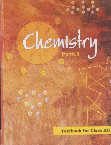 Chemistry Textbook Part - 1 For Class - 12 