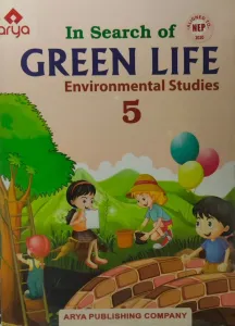 Green Life Environmental Studies Class -5