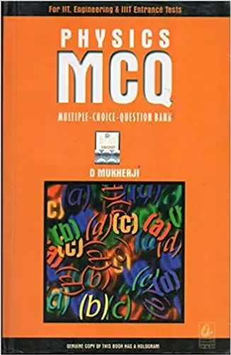 Physics MCQ multiple Choice Question Bank with latest pattern and edition