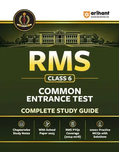 RMS (Rashtriya Military School) Class 6 Entrance Test 2026 | Complete Study Guide with Chapterwise Notes | Solved Paper 2025 | RMS PYQs (2018–2024) | 2000+ Practice MCQs with Detailed Solutions | Latest Exam Pattern Based