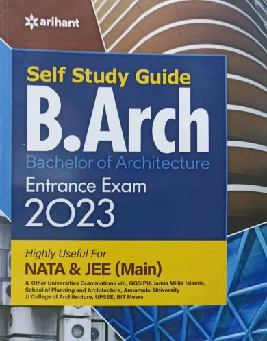 B Arch . Entrance Exam 2023