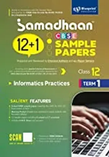 Samadhaan 12+1 CBSE Sample Paper of Informatics Practices Class 12 (Term 1)