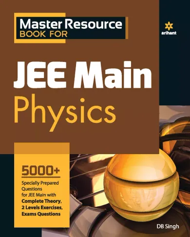 Master Resource Book in Physics for JEE Main 2021