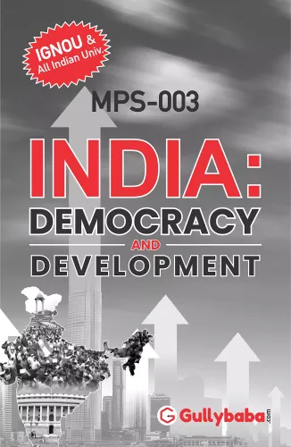 Ignou MA (Latest Edition) MPS-003 India : Democracy And Development, IGNOU Help Books with Solved Sample Question Papers and Important Exam Notes Gullybaba