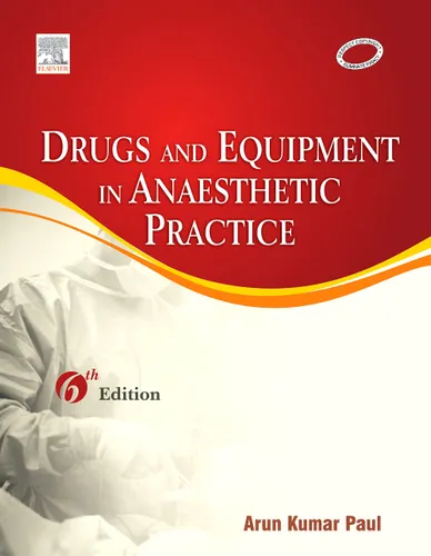 Drugs & Equipment in Anesthetic Practice, 6e