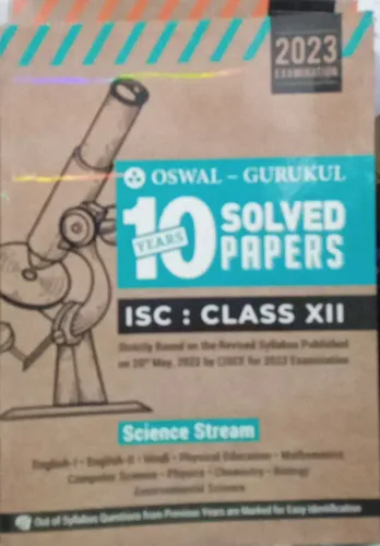 ISC 10 Year Solved Papers Science Stream Class 12