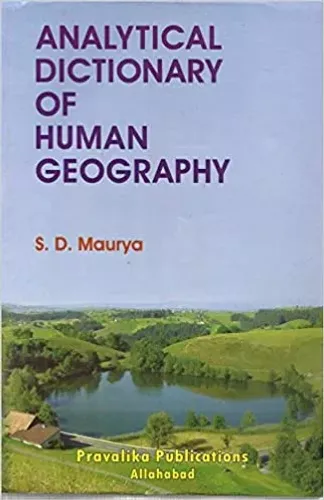Analytical Dictionary Of Human Geography