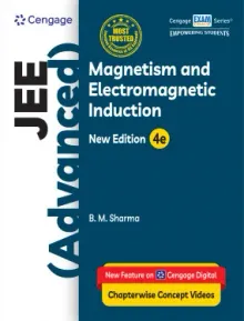 JEE Advanced Magnetism & Electromagnetic Induction 4th Edition