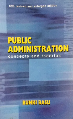 Public Administration Concepts and Theories