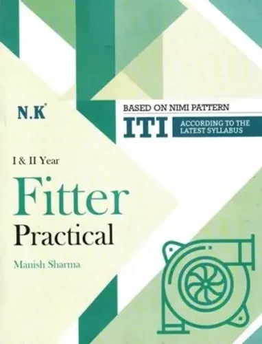 ITI Fitter Practical I & II Year English  (English, Paperback, Manish Sharma)