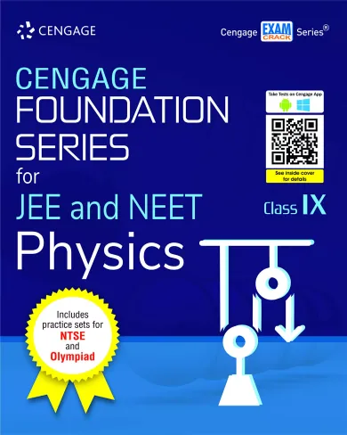 Cengage Foundation Series for JEE and NEET Physics: Class 9