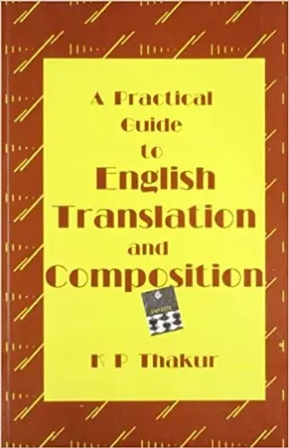 A Practical Guide To English Translation & Composition Paperback 