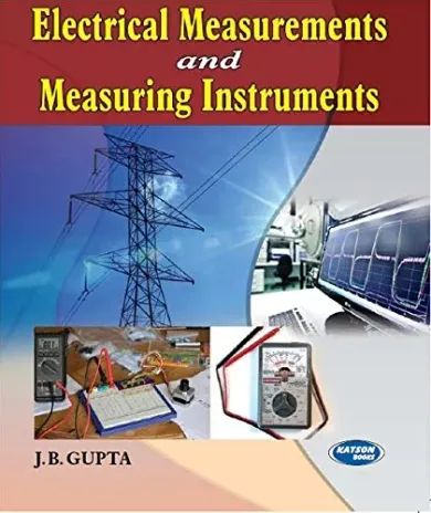 Electrical Measurements & Measuring Instruments