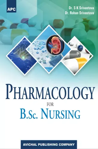 Pharmacology for B.Sc. Nursing