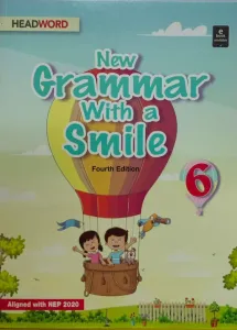 New Grammar With A Smile For Class 6