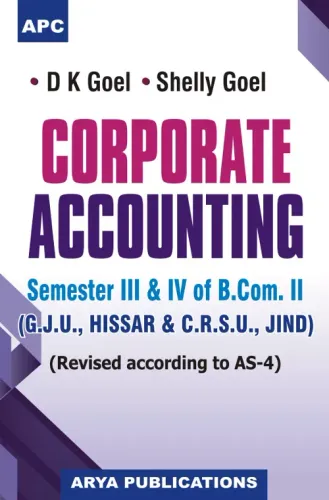Corporate Accounting Semester 3 & IV of B.Com. 2 (G.J.U., Hissar & C.R.S.U., Jind)