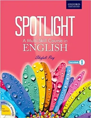 Spotlight Coursebook 1: A Multi-Skill Course in English