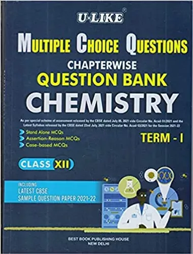 U-like Chemistry Class 12 MCQ Chapterwise Question Bank Term-1 Latest CBSE Qustion Paper 2021-2022 Exam