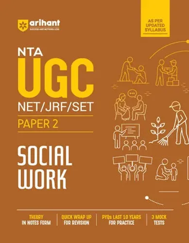 NTA UGC NET/JRF/SET Exam | Paper 2 - Social Work | Complete Study Guide as per Updated Syllabus | Theory Notes, Quick Revision, PYQs Last 10 Years for Practice & 3 Mock Tests