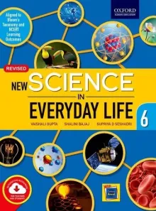 New Science in Everyday Life For Class 6