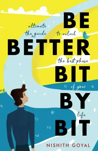 Be Better Bit By Bit (Paperback)
