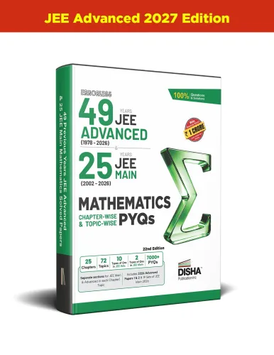 Disha Errorless 49 Years JEE Advanced (1978 - 2026) & 25 Year JEE Main (2002 - 2026) MATHEMATICS Chapter-wise & Topic-wise PYQs Book 22nd Edition | Solved Papers Question Bank in NCERT Flow | JEE 2026