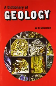 A Dictionary of Geology